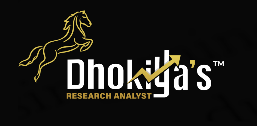 Dhokiya’s Research Analyst